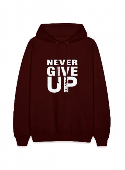 Never Give Up Hoodies (Copy)